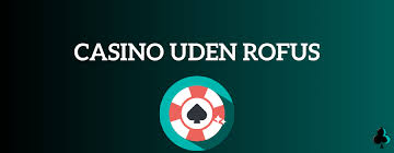 Spil uden Grænser Casino Uden ROFUS med Minimum Indbetaling på 10 Kr.