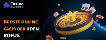 Oplev Online Casino Uden ROFUS Din Guide til Spil uden Begrænsninger
